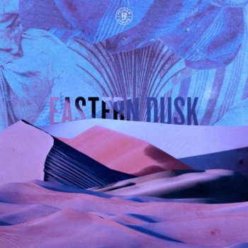 Сэмплы Pelham and Junior Eastern Dusk