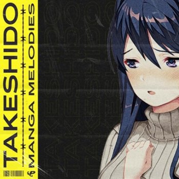 Сэмплы Prime Loops TAKESHIDO Manga Melodies