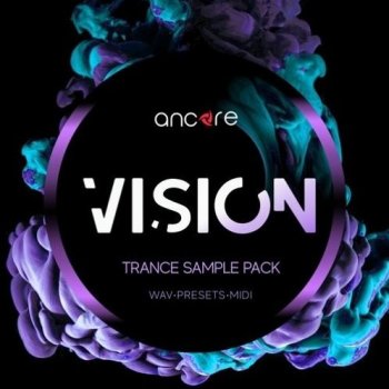 Сэмплы Ancore Sounds VISION Progressive Trance Pack
