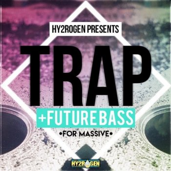 Пресеты HY2ROGEN Trap & Future Bass For Massive