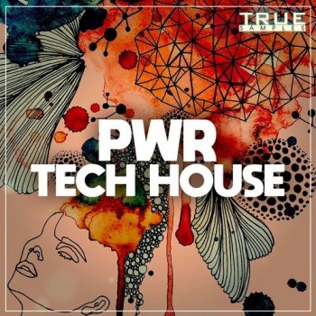 Сэмплы True Samples PWR Tech House