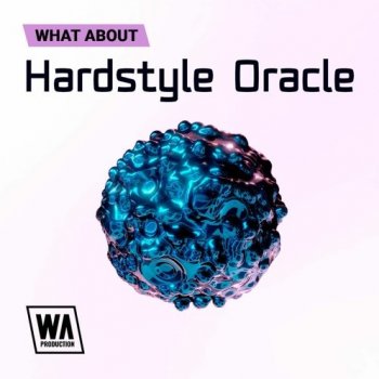 Сэмплы W. A. ??Production Hardstyle Oracle