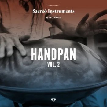 Сэмплы Gio Israel Sacred Instruments - Handpan Vol. 2