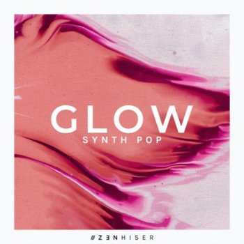 Сэмплы Zenhiser Glow - Synth Pop