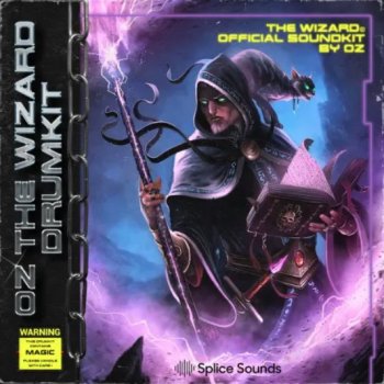 Сэмплы Splice Sounds The Wizard - Official Sound Kit by OZ