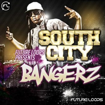 Сэмплы Future Loops South City Bangerz