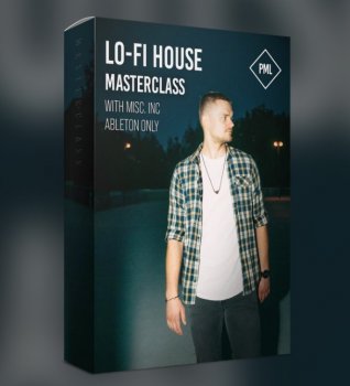 Видео уроки - Production Music Live Masterclass Lo-Fi House Track from Start to Finish