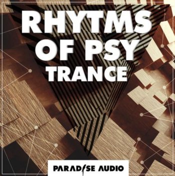 Сэмплы Paradise Audio Rhytms Of Psytrance