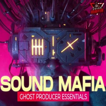 Сэмплы Sound Mafia Ghost Producer Essentials Vol.1