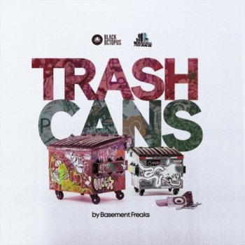 Сэмплы Black Octopus Sound Basement Freaks presents Trash Cans
