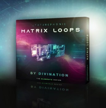 Сэмплы Futurephonic Matrix Loops by Divination