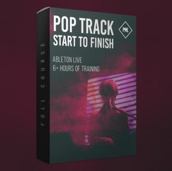 Видео уроки - Production Music Live Pop Track from Start To Finish