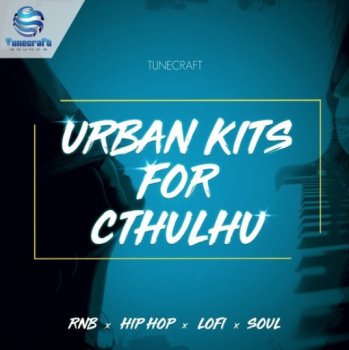 Пресеты Tunecraft Sounds Urban Kits for Cthulhu
