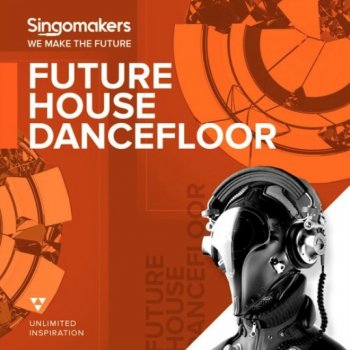 Сэмплы Singomakers Future House Dancefloor