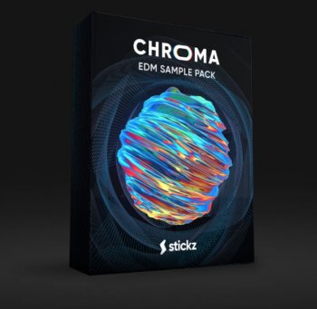 Сэмплы Stickz CHROMA EDM Sample Pack