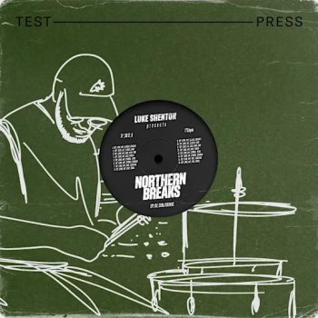 Сэмплы ударных - Test Press Luke Shenton Northern Breaks