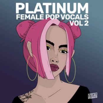 Сэмплы Vocal Roads Platinum: Female Pop Vocals Vol 2