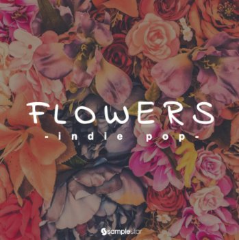 Сэмплы Samplestar Flowers Indie Pop