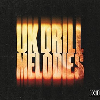 Сэмплы X10 UK DRILL MELODIES