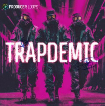 Сэмплы Producer Loops Trapdemic