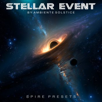 Пресеты Ambiente Solstice Stellar Event for Spire