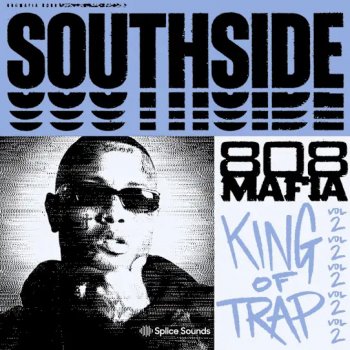 Сэмплы Splice Sounds Southside King Of Trap Vol.2
