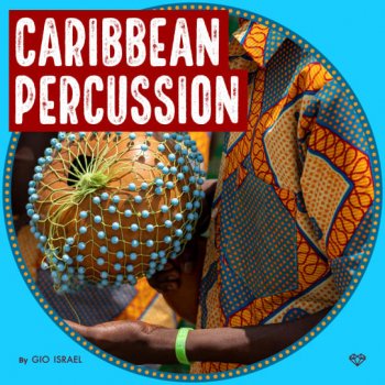 Сэмплы Gio Israel Caribbean Percussion