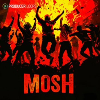 Сэмплы Producer Loops Mosh