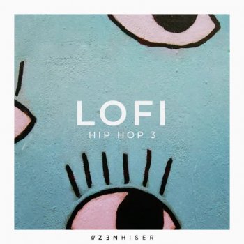Сэмплы Zenhiser Lofi Hip Hop 3