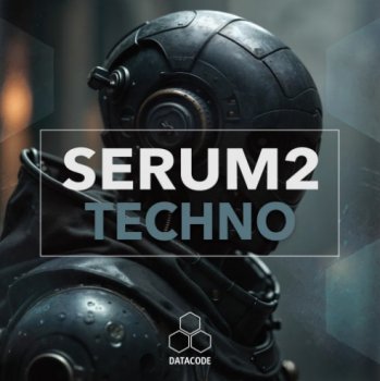 Пресеты Datacode FOCUS - Serum 2 Techno