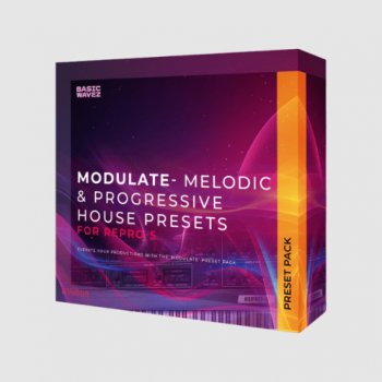 Пресеты Basic Wavez Modulate - Melodic and Progressive House Presets for Repro-5