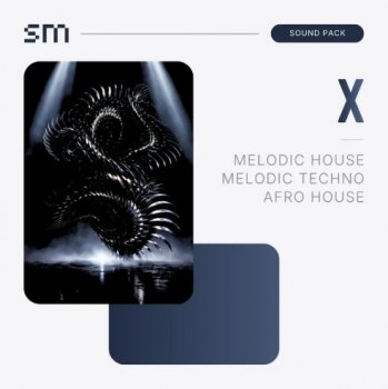 Сэмплы Sounds Mania X - Melodic House & Techno Sound Pack